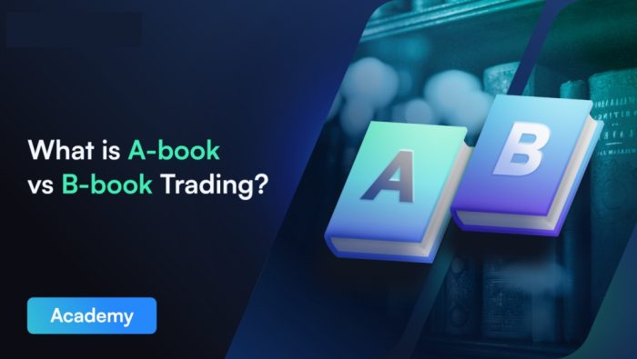 تفاوت اصلی بروکرهای A Book با B Book چیست؟ تفاوت اصلی بروکرهای A Book با B Book چیست؟